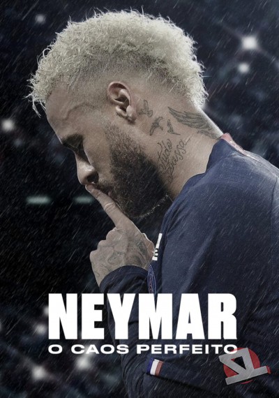 ver Neymar: El caos perfecto
